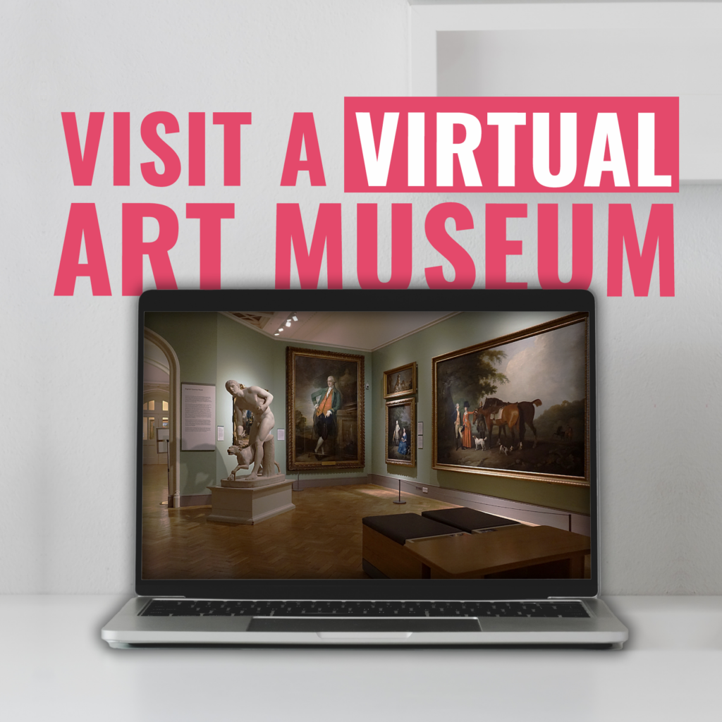Visit a Virtual Art Museum