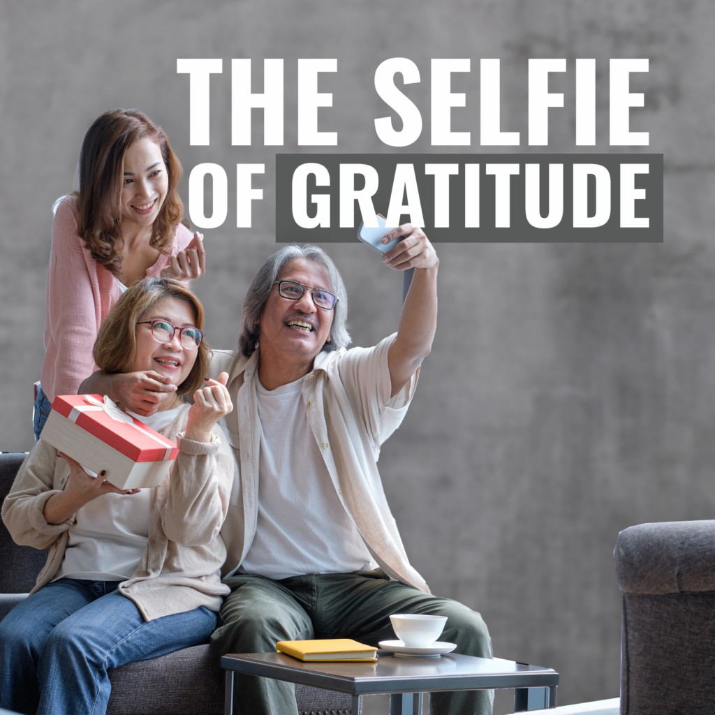 The Selfie of Gratitude