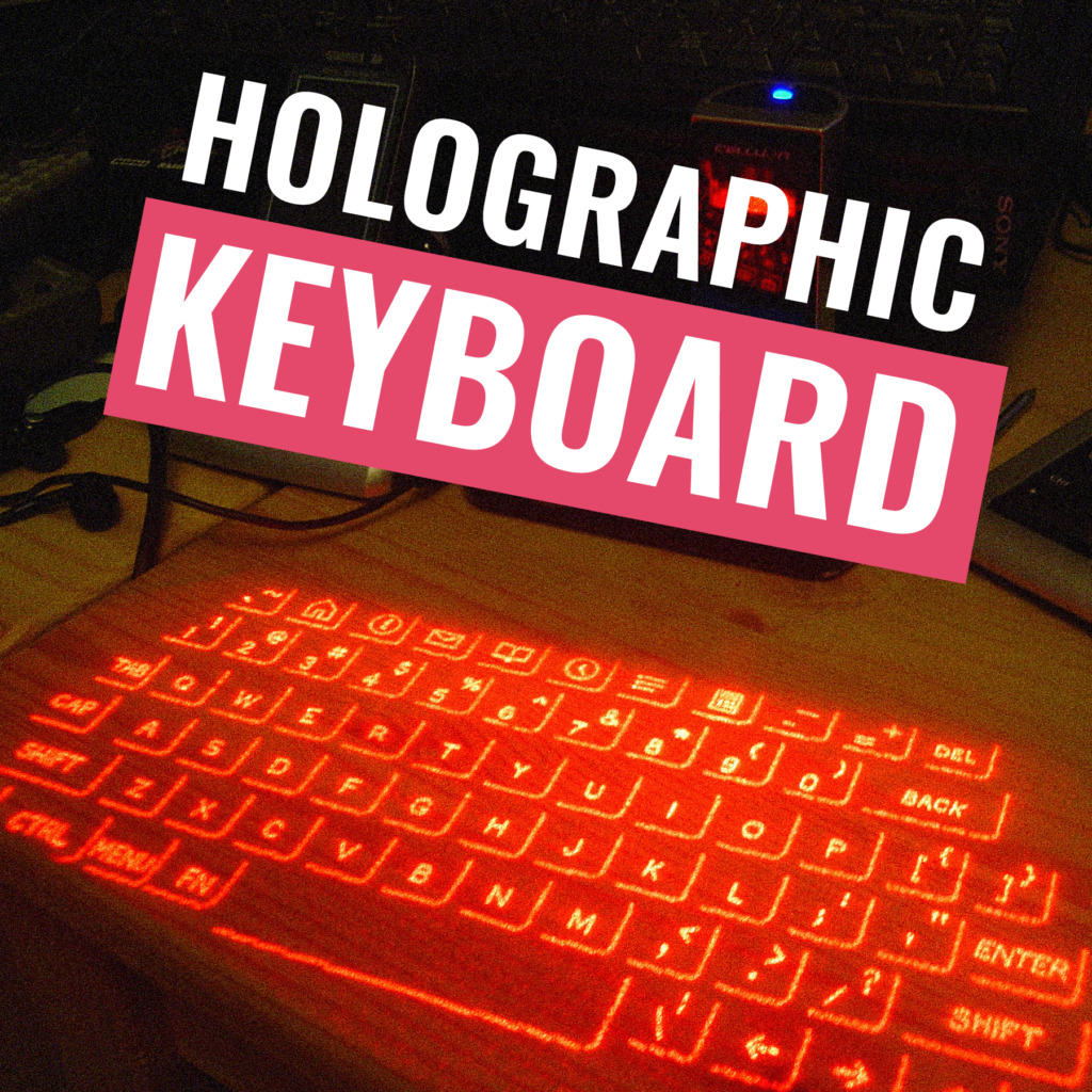 Holographic Keyboard