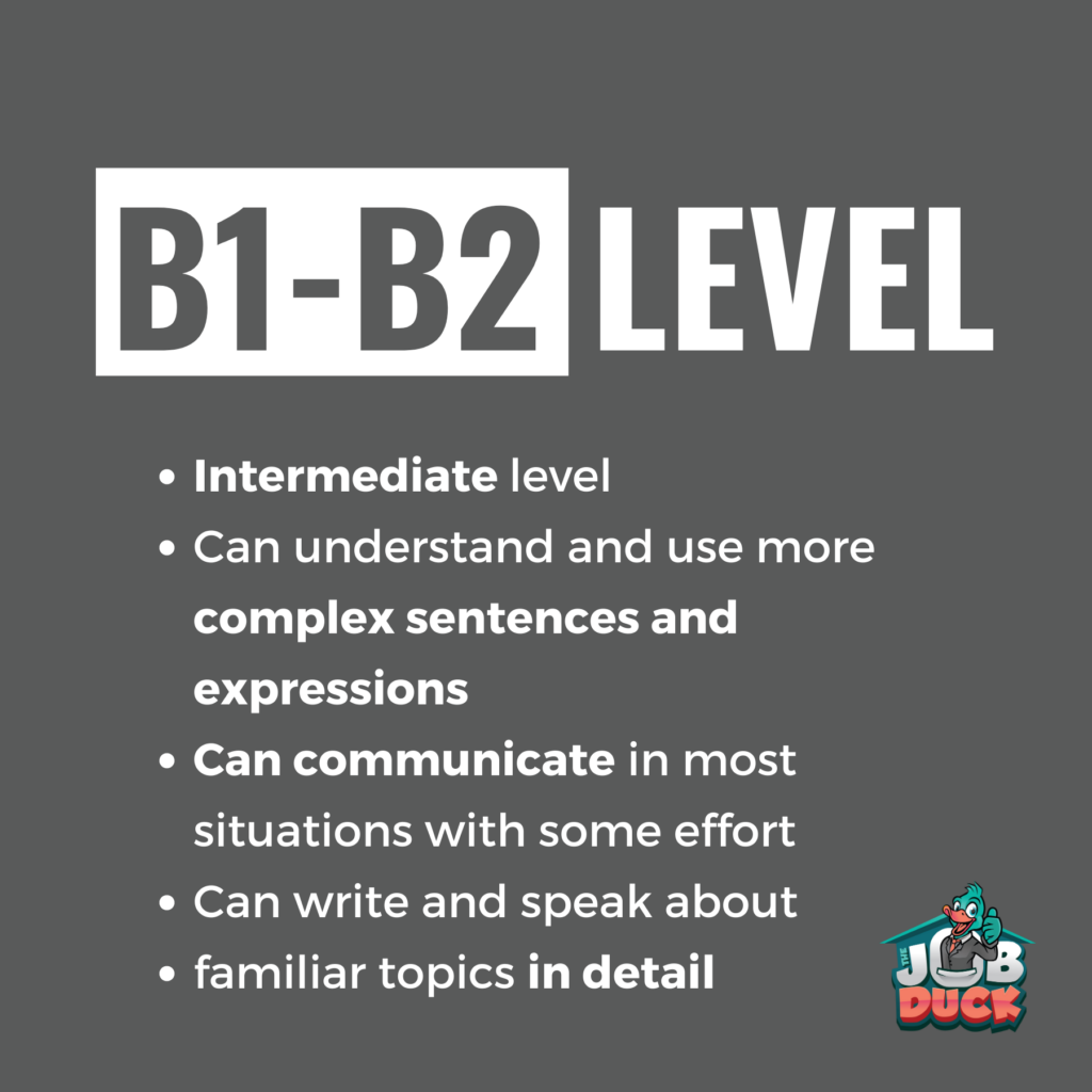 B1 - B2 Level