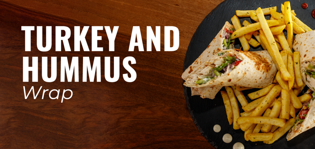 Turkey and Hummus Wrap