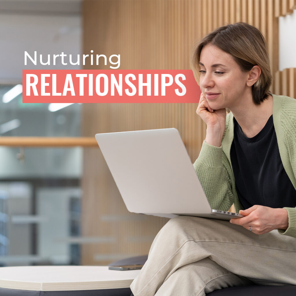 Nurturing Relationships 