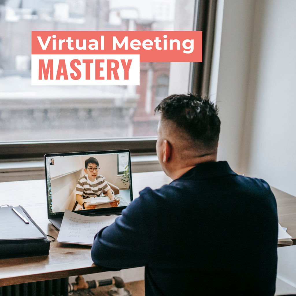 Virtual Meeting Mastery 