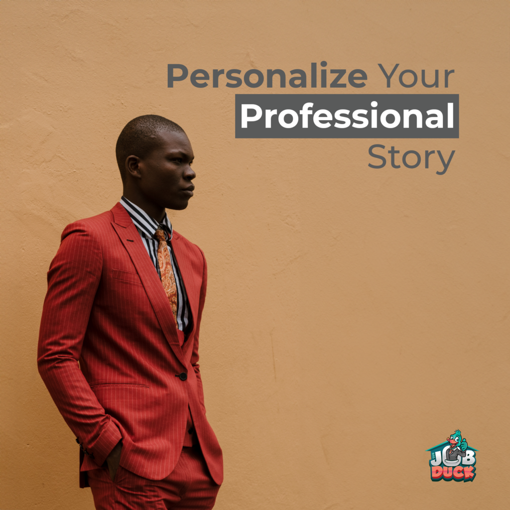 Personalize Your Professional Story