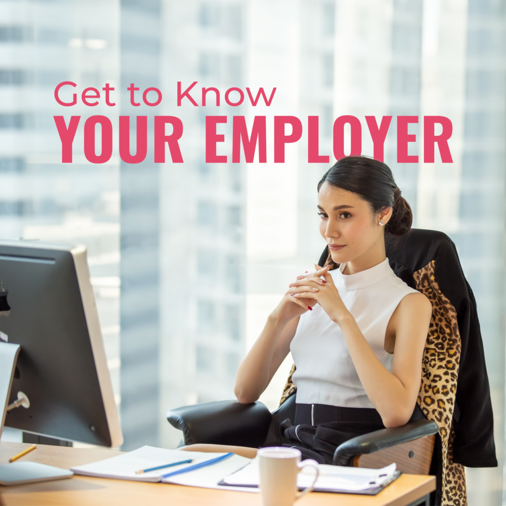 Get to Know Your Employer 