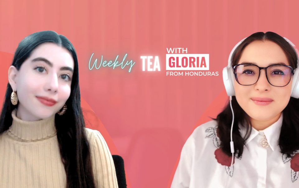 Weekly Tea with Gloria from El Salvador