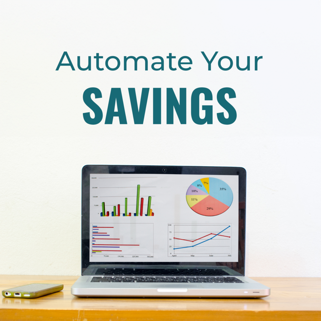 Automate Your Savings 