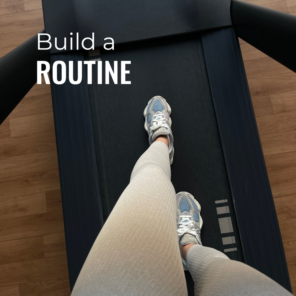 Build a Routine