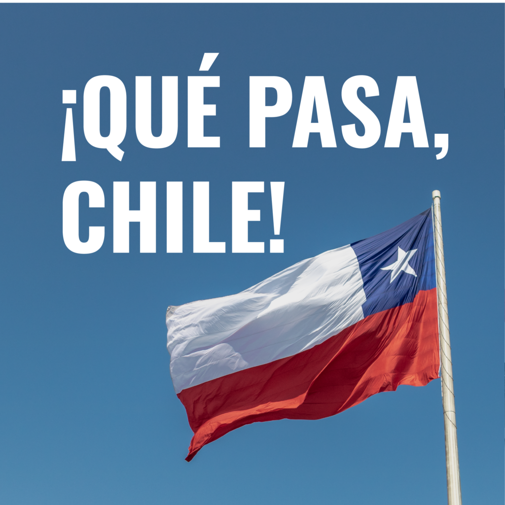 ¡Qué pasa, Chile!