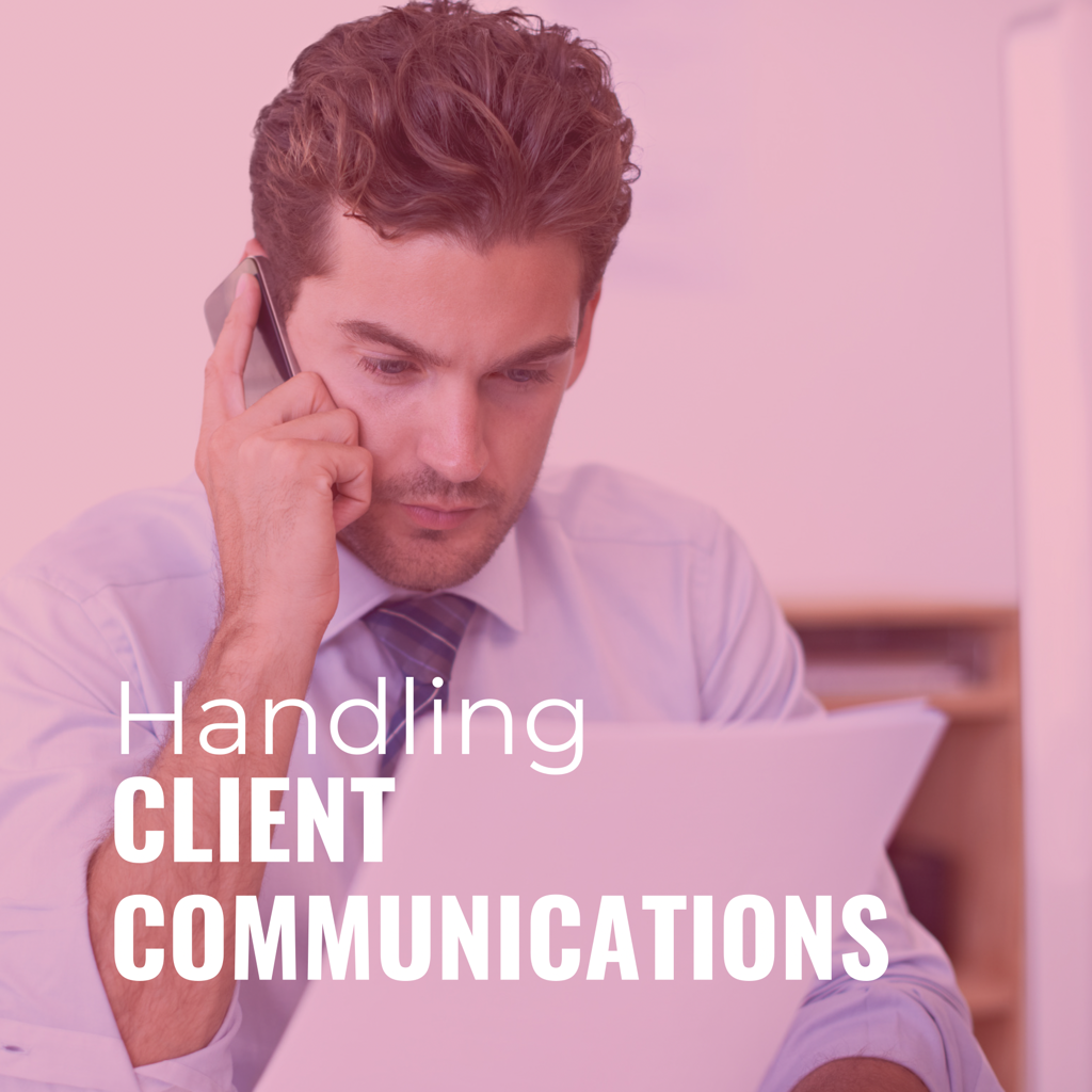 Handling Client Communications