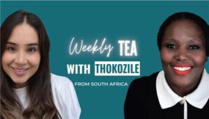 Weekly Tea with Thokozile